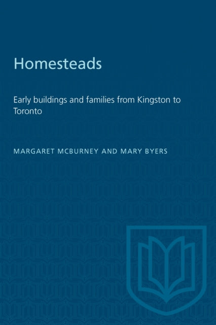 Book cover of: Homesteads. By: Byers MCBURNEY