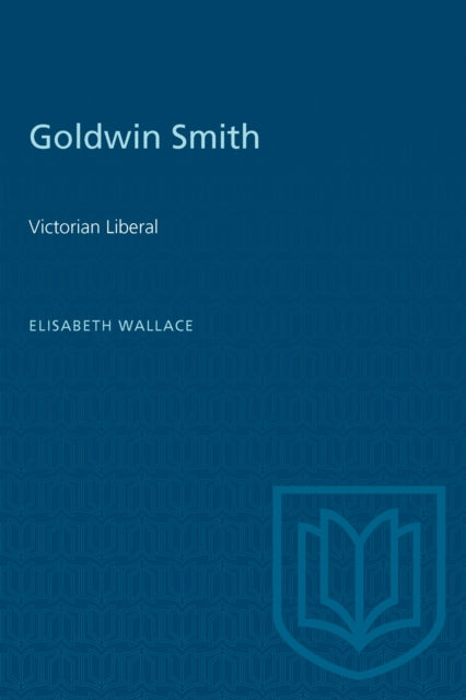 Book cover of: Goldwin Smith. By: WALLACE
