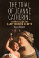 Book cover of: Trial of Jeanne Catherine. By: Sara Beam