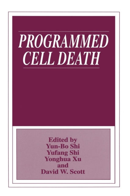 Book cover of: Programmed Cell Death. By: Yun Bo Yun Bo Shi