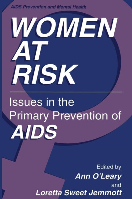 Book cover of: Women at Risk. By: Ann Oleary Phd