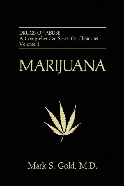 Book cover of: Marijuana. By: Mark S. Gold