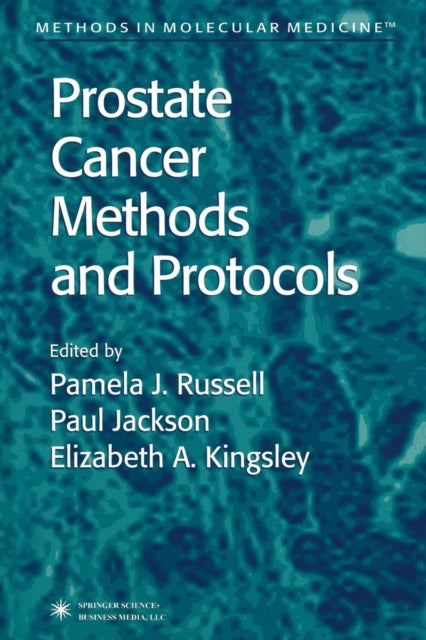 Book cover of: Prostate Cancer Methods and Protocols. By: Pamela J. Russell