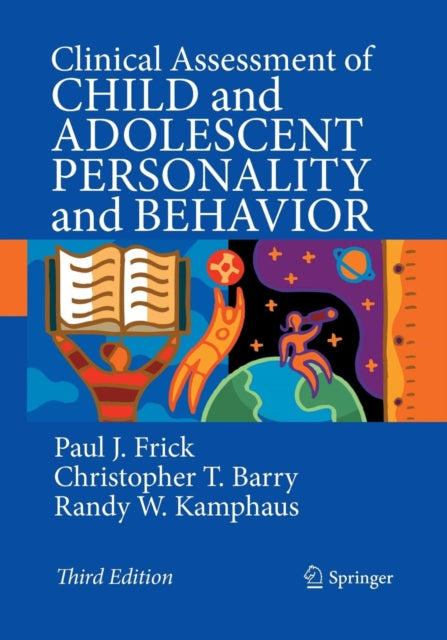 Book cover of: Clinical Assessment of Child and Adolescent Personality and Behavior. By: Paul J. Frick