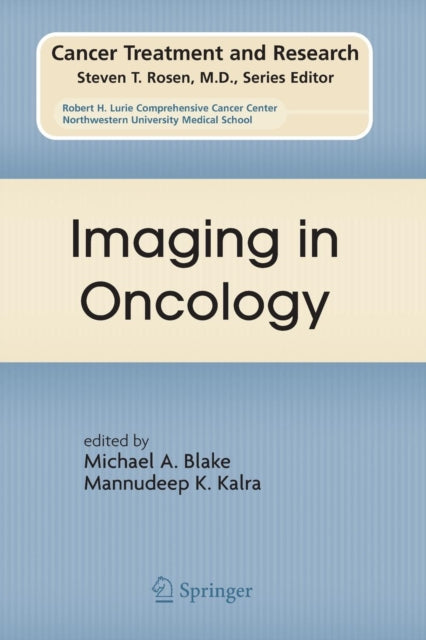 Book cover of: Imaging in Oncology. By: Michael A. Blake
