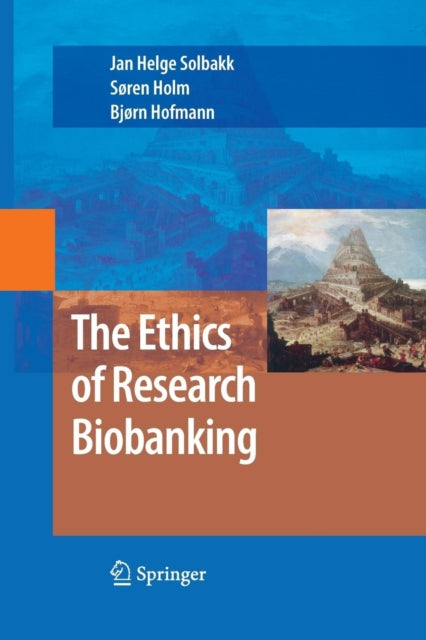 Book cover of: Ethics of Research Biobanking. By: Jan Helge Solbakk