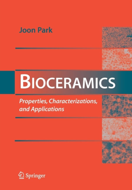 Book cover of: Bioceramics. By: Joon Park