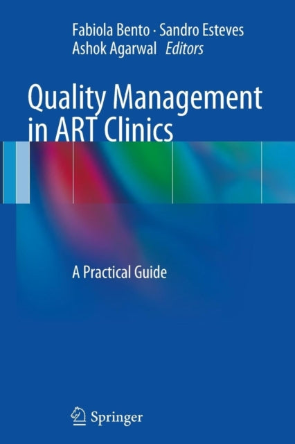 Book cover of: Quality Management in ART Clinics. By: Fabiola Bento