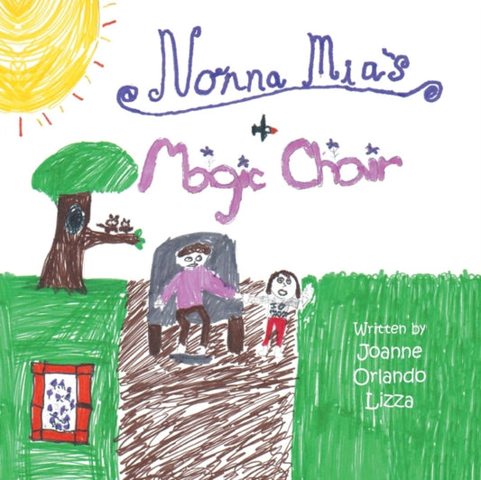 Book cover of: Nonna MIA's Magic Chair