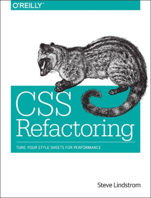 Book cover of: CSS Refactoring. By: Steve Lindstrom