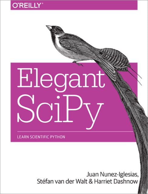 Book cover of: Elegant SciPy. By: Juan Nunez-Iglesias