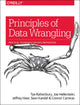 Book cover of: Principles of Data Wrangling. By: Tye Rattenbury