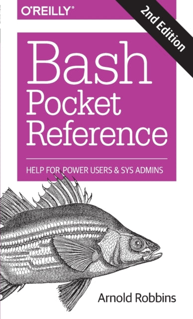 Book cover of: Bash Pocket Reference 2e