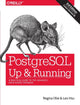 Book cover of: PostegreSQL: Up and Running, 3e. By: Regina O. Obe