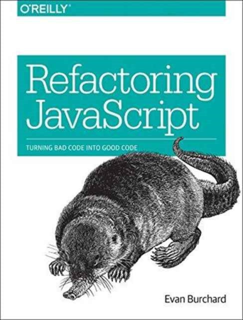 Book cover of: Refactoring JavaScript. By: Evan Burchard