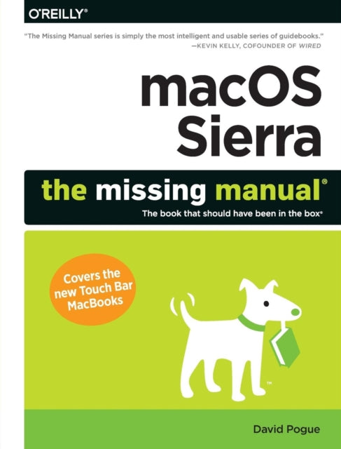 Book cover of: macOS Sierra – The Missing Manual. By: David Pogue