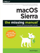 Book cover of: macOS Sierra – The Missing Manual. By: David Pogue