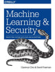 Book cover of: Machine Learning and Security. By: Clarence Chio