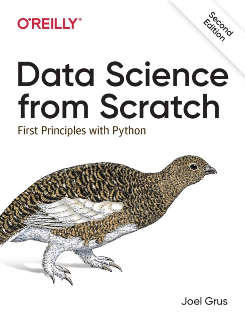 Book cover of: Data Science from Scratch. By: Joel Grus