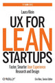 Book cover of: UX for Lean Startups. By: Laura Klein