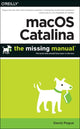Book cover of: macOS Catalina: The Missing Manual