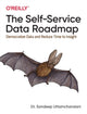 Book cover of: Self-Service Data Roadmap. By: Sandeep Uttamchandani