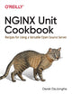 Book cover of: NGINX Unit Cookbook. By: Derek DeJonghe