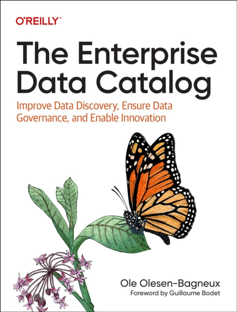 Book cover of: Enterprise Data Catalog. By: Ole Olesen-Bagneux