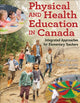 Book cover of: Physical and Health Education in Canada. By: Joe Barrett