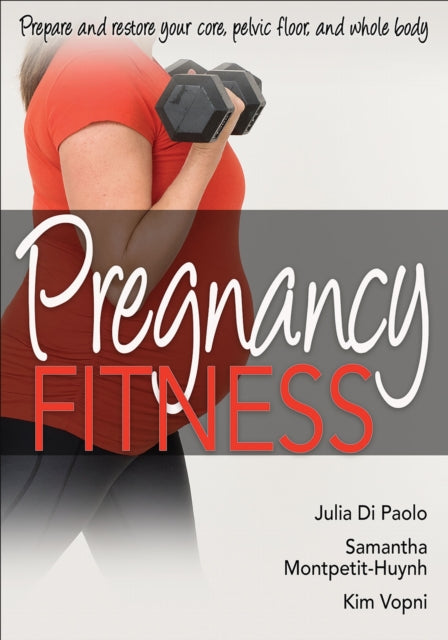 Book cover of: Pregnancy Fitness. By: Julia Di Paolo