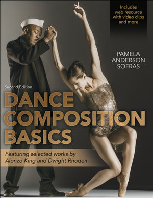 Dance Composition Basics-2nd Edition