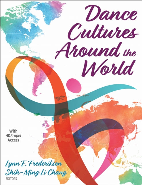 Book cover of: Dance Cultures Around the World. By: Lynn Frederiksen