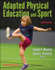 Book cover of: Adapted Physical Education and Sport. By: Joseph P. Winnick
