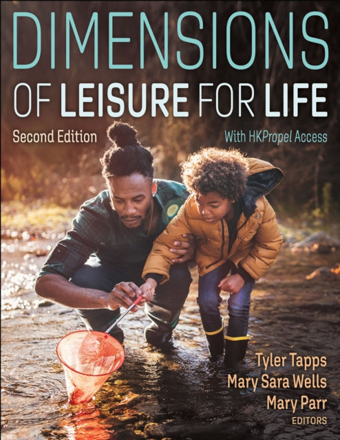 Book cover of: Dimensions of Leisure for Life. By: Tyler Tapps