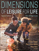 Book cover of: Dimensions of Leisure for Life. By: Tyler Tapps