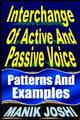 Book cover of: Interchange Of Active And Passive Voice. By: Manik Joshi