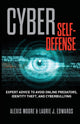 Book cover of: Cyber Self-Defense. By: Alexis Moore