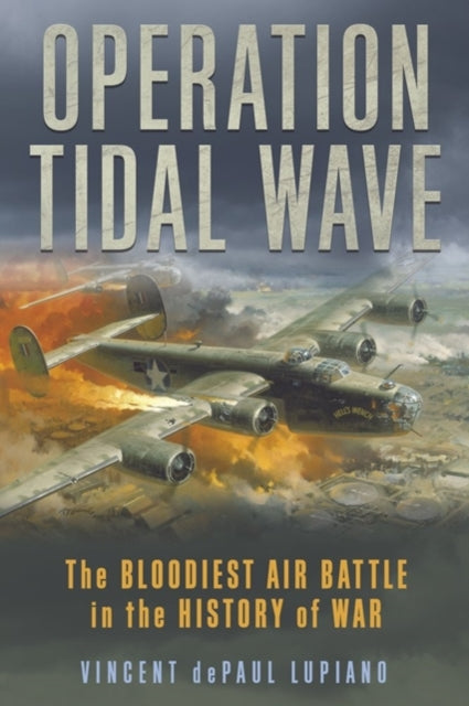 Book cover of: Operation Tidal Wave. By: Vincent Lupiano