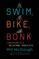 Book cover of: Swim, Bike, Bonk. By: Will McGough