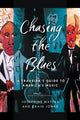 Book cover of: Chasing the Blues. By: Josephine Matyas