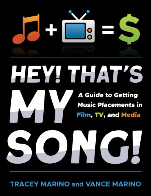 Book cover of: Hey! That’s My Song!. By: Vance Marino