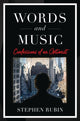 Book cover of: Words and Music. By: Steve Rubin