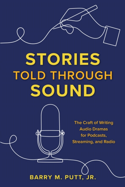 Book cover of: Stories Told through Sound. By: Putt, Barry M., Jr.