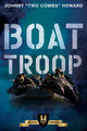 Book cover of: Boat Troop. By: Johnny Howard
