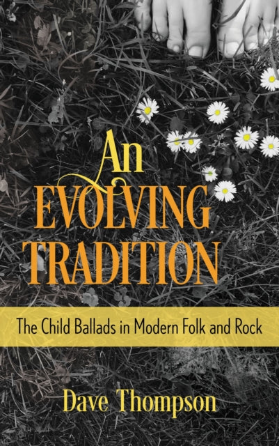 Book cover of: Evolving Tradition. By: Dave Thompson