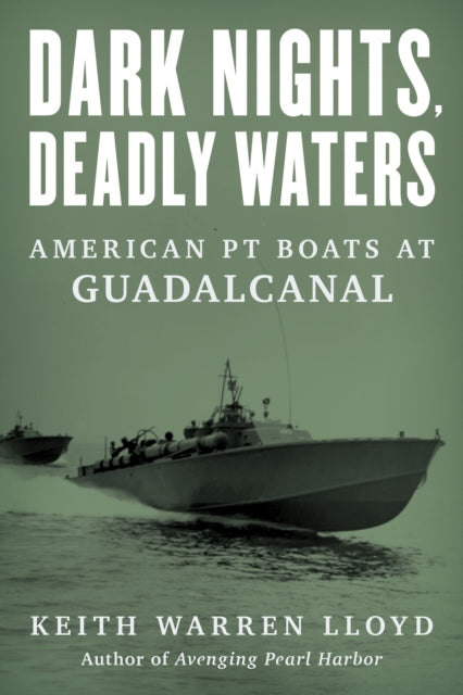 Book cover of: Dark Nights, Deadly Waters. By: Keith Warren Lloyd