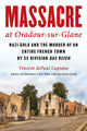 Book cover of: Massacre at Oradour-sur-Glane. By: Vincent DePaul Lupiano