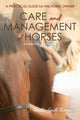Book cover of: Care and Management of Horses