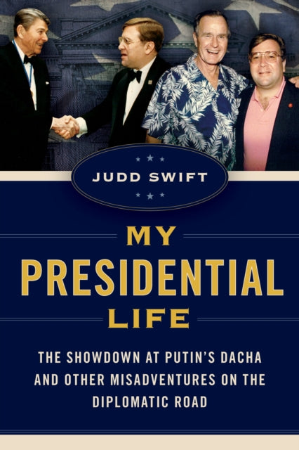 Book cover of: My Presidential Life