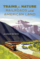 Book cover of: Trains for Nature